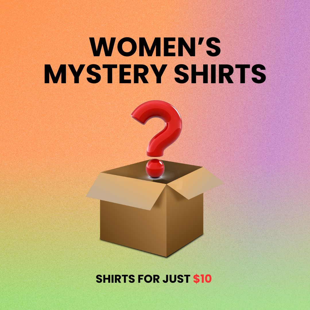 Women's Mystery Shirt